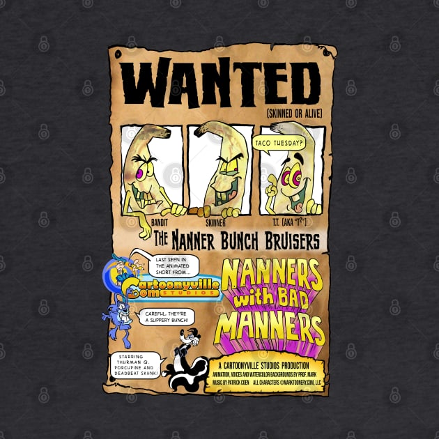 Wanted - Nanners with Bad Manners by ProfMark